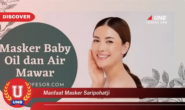 manfaat masker saripohatji