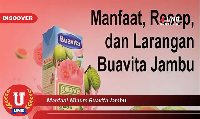 manfaat minum buavita jambu