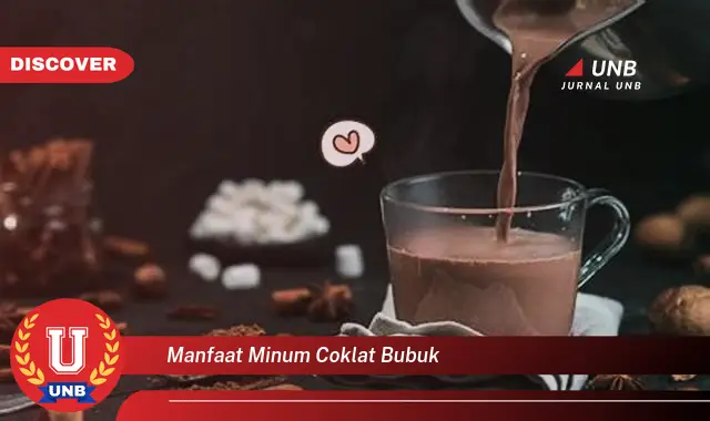 manfaat minum coklat bubuk