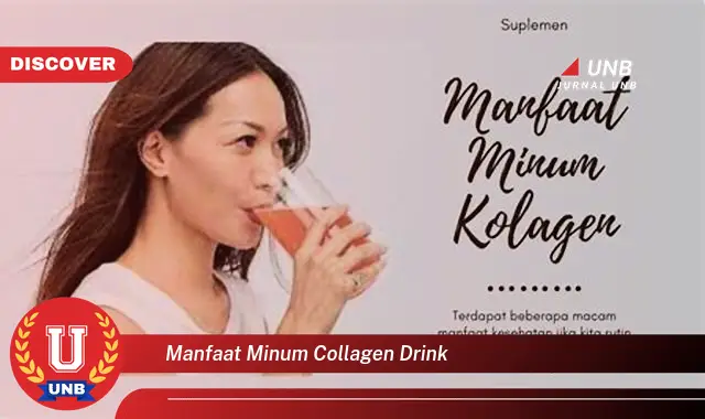 manfaat minum collagen drink