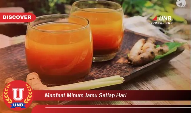 manfaat minum jamu setiap hari