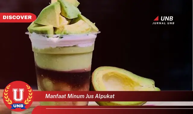 manfaat minum jus alpukat manfaat minum jus alpukat