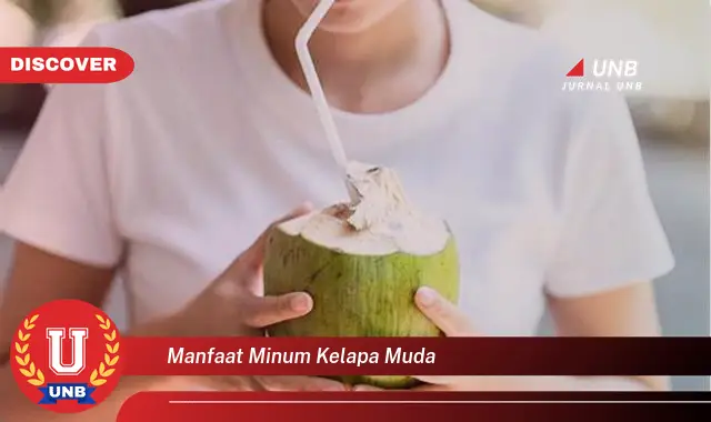 manfaat minum kelapa muda