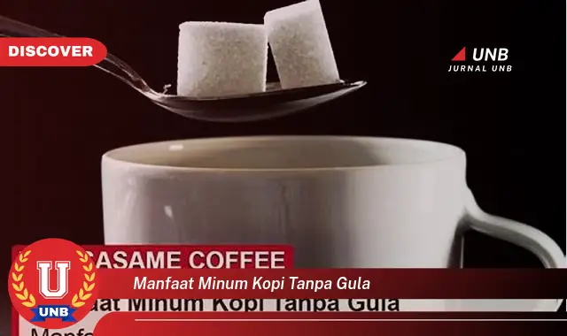 manfaat minum kopi tanpa gula
