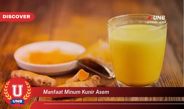 manfaat minum kunir asem