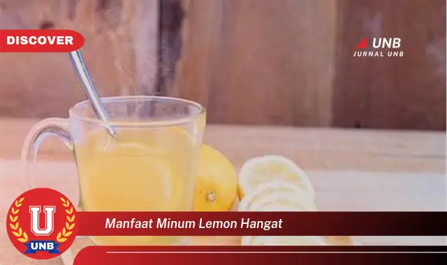 manfaat minum lemon hangat