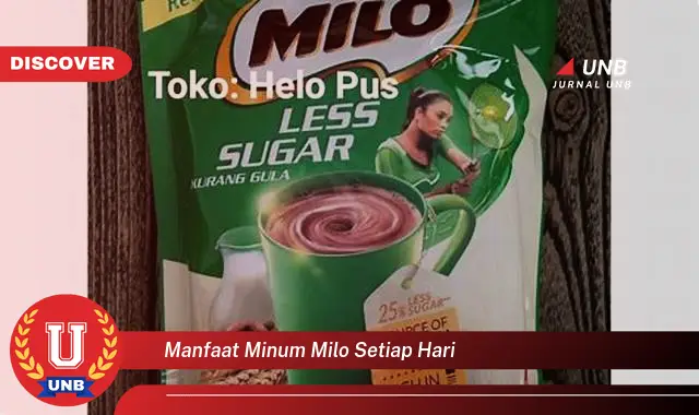 manfaat minum milo setiap hari