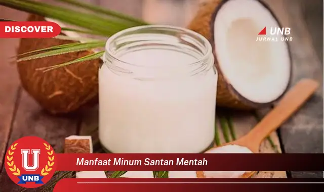 manfaat minum santan mentah