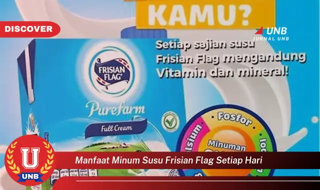 manfaat minum susu frisian flag setiap hari