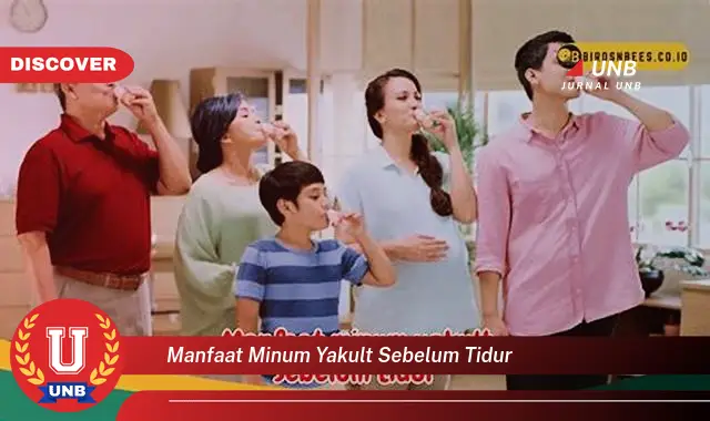 Temukan Manfaat Minum Yakult Sebelum Tidur Yang Bikin Kamu Penasaran