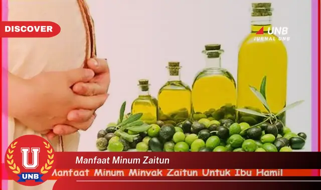 manfaat minum zaitun