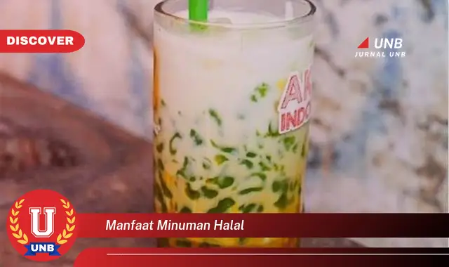 manfaat minuman halal