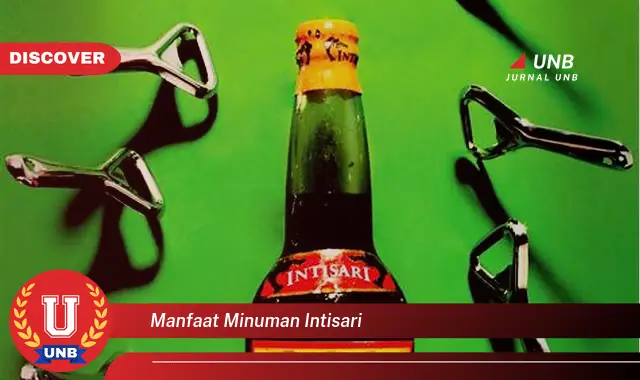 manfaat minuman intisari