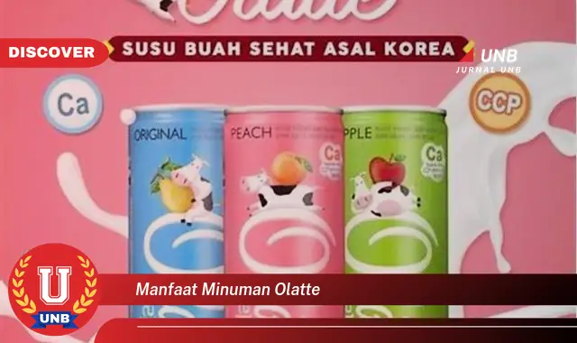 manfaat minuman olatte