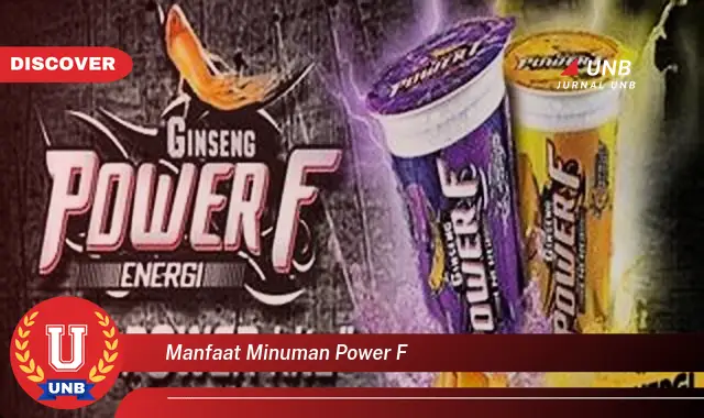 manfaat minuman power f