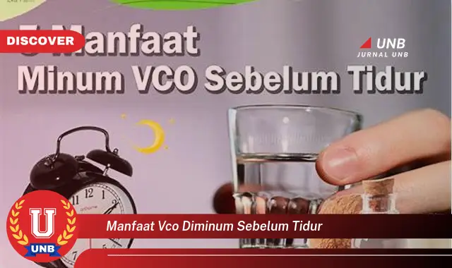 manfaat vco diminum sebelum tidur manfaat vco diminum sebelum tidur
