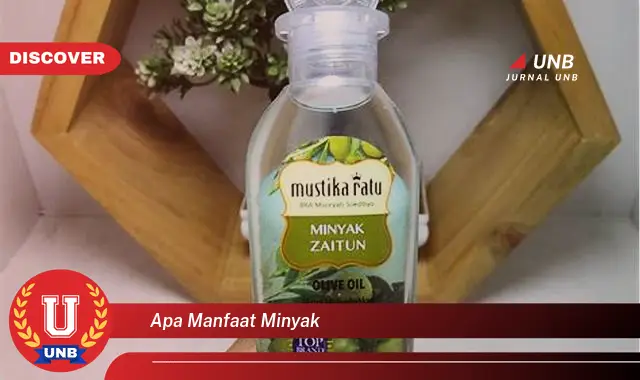apa manfaat minyak