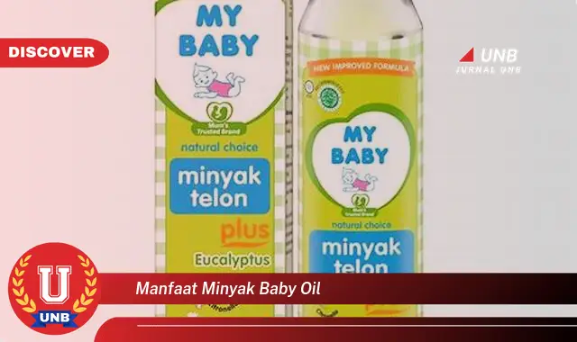 manfaat minyak baby oil