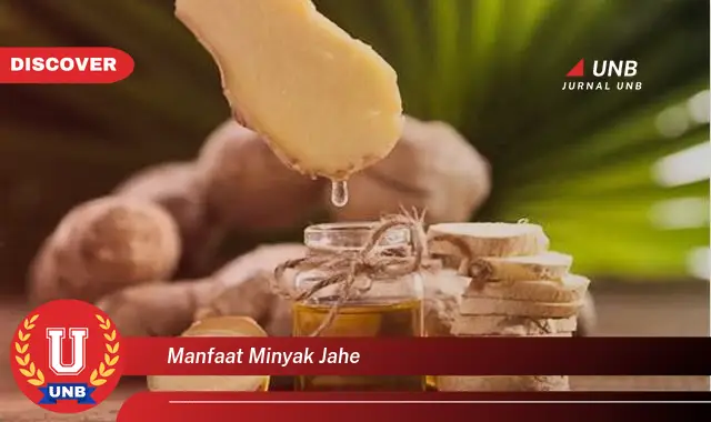 manfaat minyak jahe