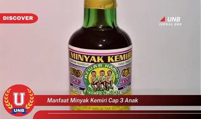 manfaat minyak kemiri cap 3 anak manfaat minyak kemiri cap 3 anak
