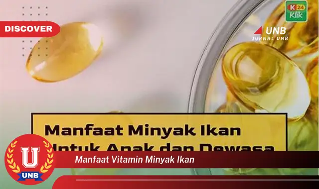 manfaat vitamin minyak ikan