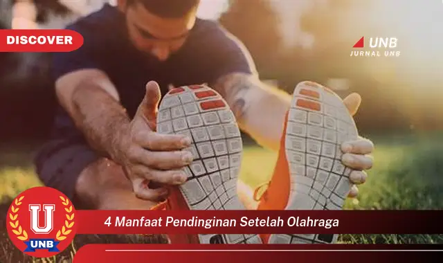 4 manfaat pendinginan setelah olahraga