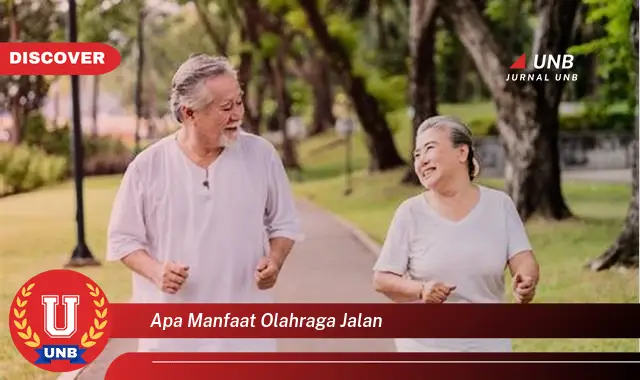 apa manfaat olahraga jalan