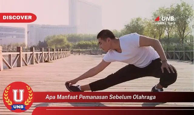apa manfaat pemanasan sebelum olahraga apa manfaat pemanasan sebelum olahraga