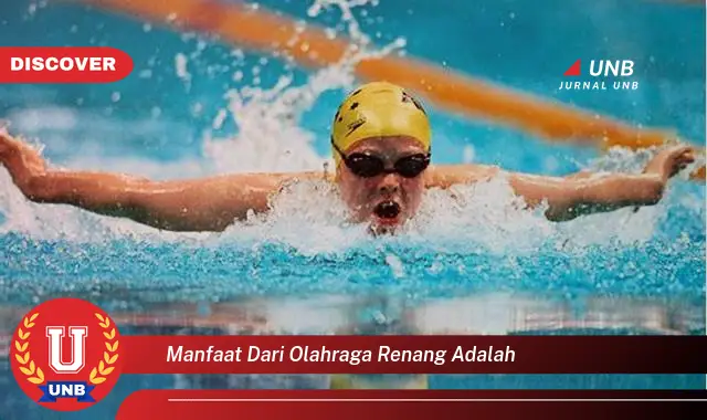 manfaat dari olahraga renang adalah manfaat dari olahraga renang adalah