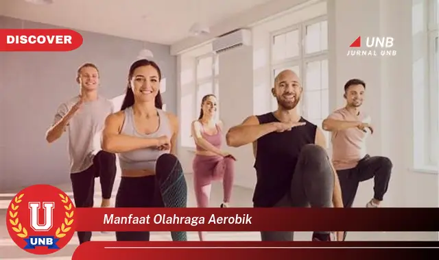 manfaat olahraga aerobik