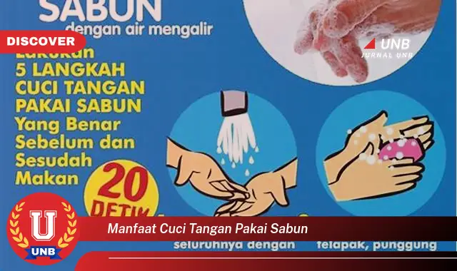 manfaat cuci tangan pakai sabun manfaat cuci tangan pakai sabun