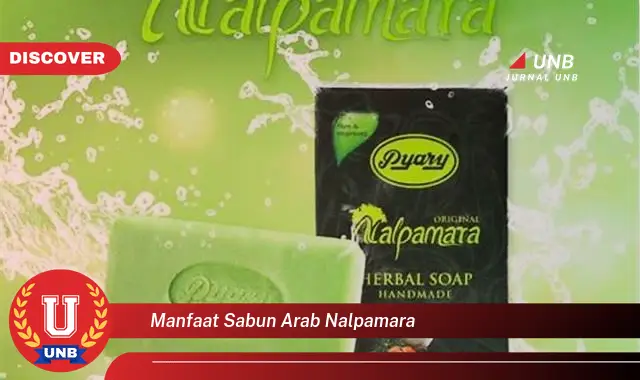 manfaat sabun arab nalpamara