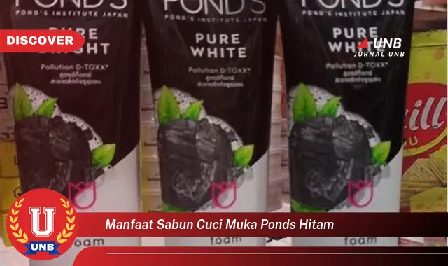 manfaat sabun cuci muka ponds hitam