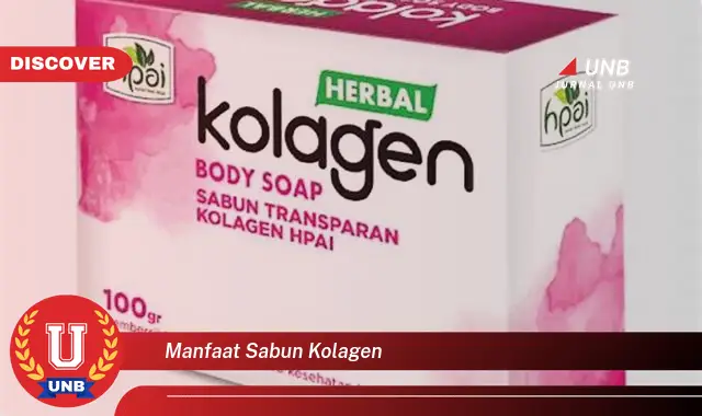 manfaat sabun kolagen