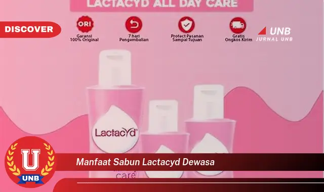 manfaat sabun lactacyd dewasa