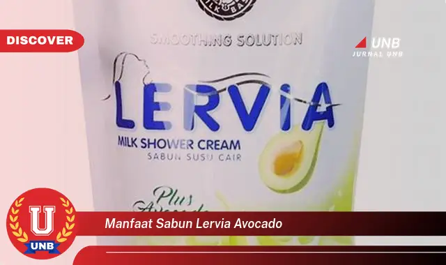 manfaat sabun lervia avocado manfaat sabun lervia avocado