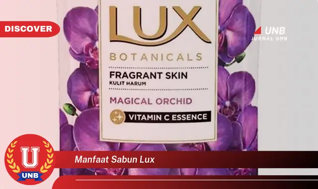 manfaat sabun lux