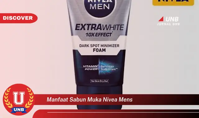 manfaat sabun muka nivea mens