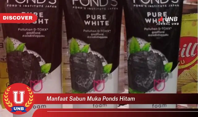 manfaat sabun muka ponds hitam manfaat sabun muka ponds hitam