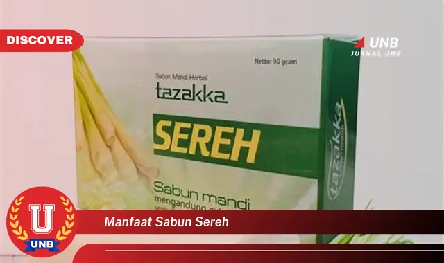 manfaat sabun sereh manfaat sabun sereh