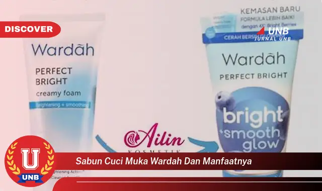 sabun cuci muka wardah dan manfaatnya