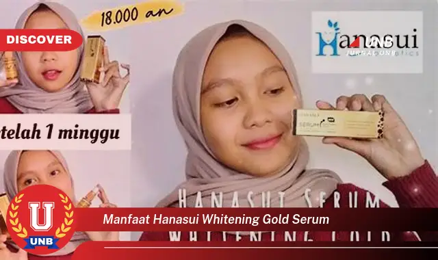manfaat hanasui whitening gold serum manfaat hanasui whitening gold serum