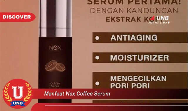 manfaat nox coffee serum