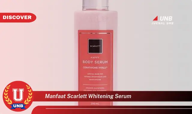manfaat scarlett whitening serum