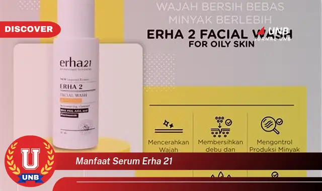 manfaat serum erha 21