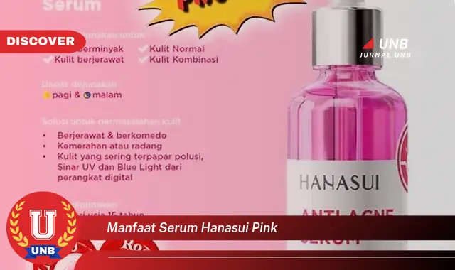 manfaat serum hanasui pink manfaat serum hanasui pink