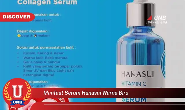 manfaat serum hanasui warna biru manfaat serum hanasui warna biru