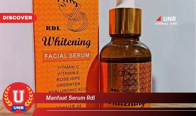 manfaat serum rdl manfaat serum rdl