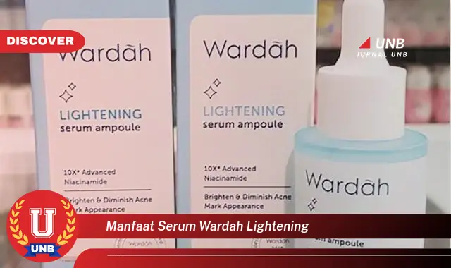 manfaat serum wardah lightening