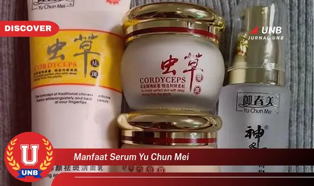 manfaat serum yu chun mei